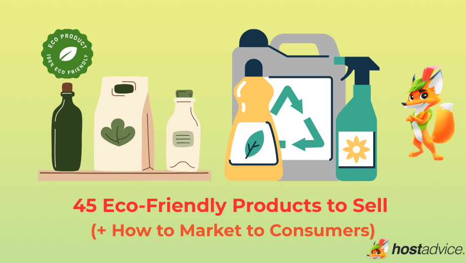 45 Eco-Friendly Products to Sell (+ How to Market to Consumers) blog