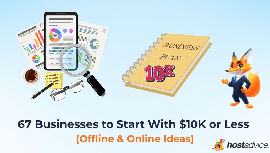 67 Businesses to Start With $10K or Less (Offline & Online Ideas) blog