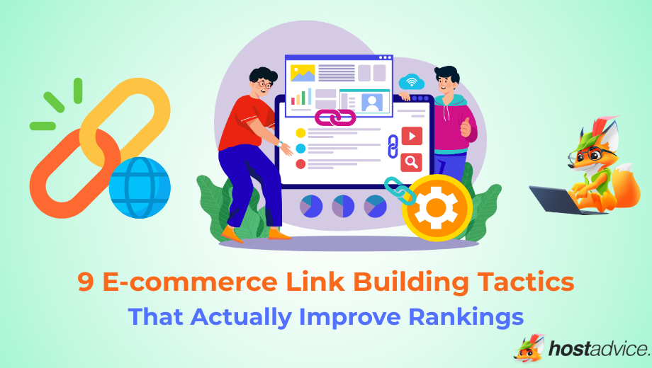 9 Ecommerce Link Building Tactics That Actually Improve Rankings blog