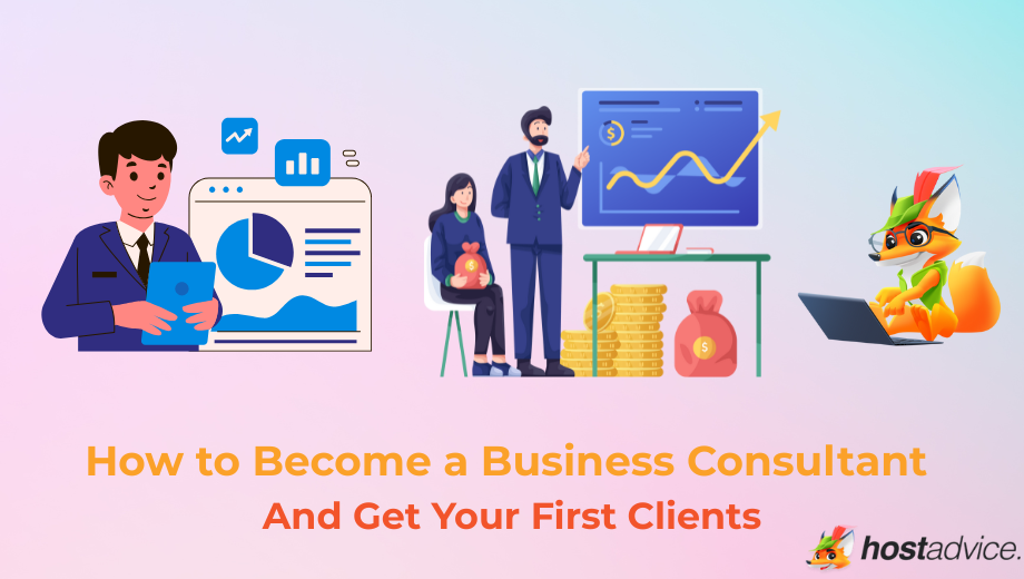 How to Become a Business Consultant & Get Your First Clients blog