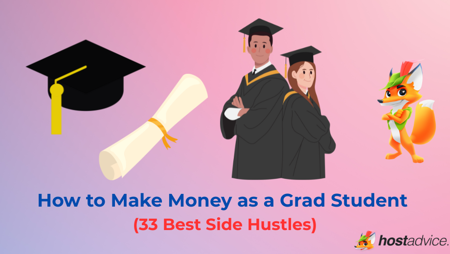 How to Make Money as a Grad Student (33 Best Side Hustles) blog
