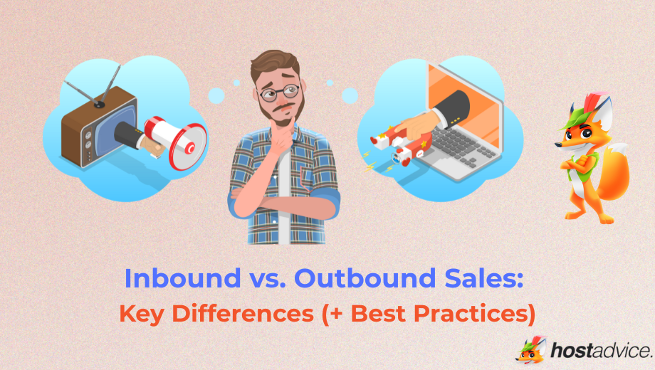 Inbound vs. Outbound Sales: Key Differences (+ Best Practices) blog
