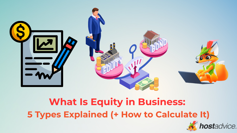 What Is Equity In Business 5 Types Explained What Is Equity In Business 5 Types Explained How To Calculate It 