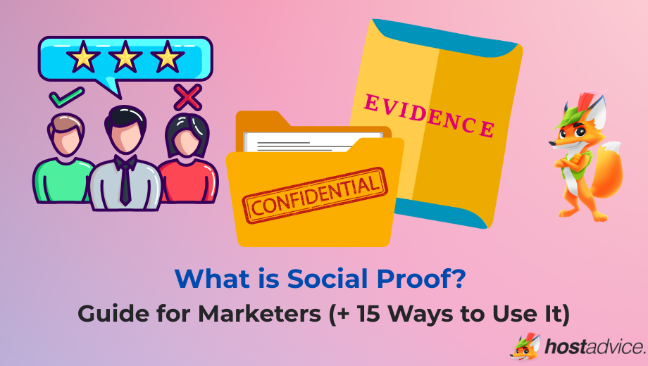 What is Social Proof? Guide for Marketers (+ 15 Ways to Use It) blog