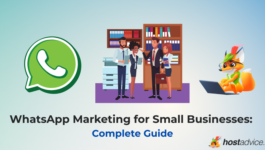 WhatsApp Marketing for Small Businesses: Complete Guide blog