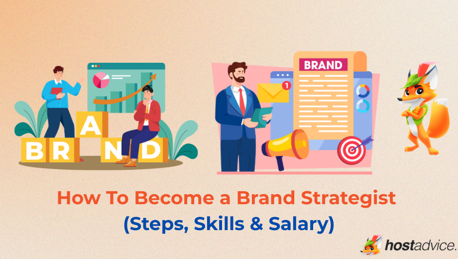 How To Become a Brand Strategist (Steps, Skills & Salary) blog