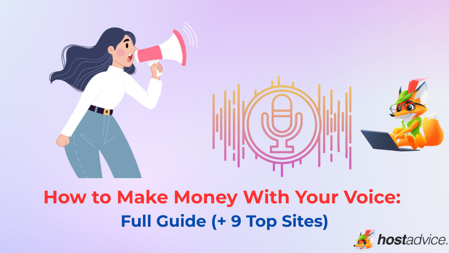 How to Make Money With Your Voice: Full Guide (+ 9 Top Sites) blog