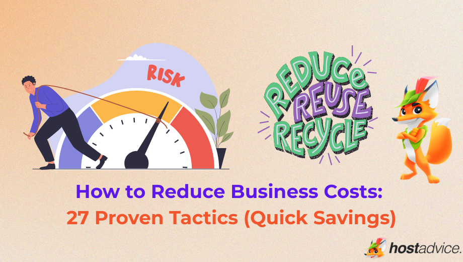 How to Reduce Business Costs: 27 Proven Tactics (Quick Savings) blog