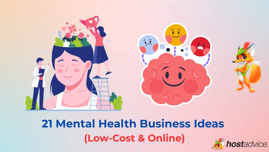 21 Mental Health Business Ideas (Low-Cost & Online) blog
