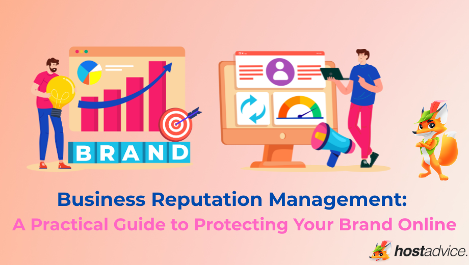 Business Reputation Management: A Practical Guide to Protecting Your Brand Online blog