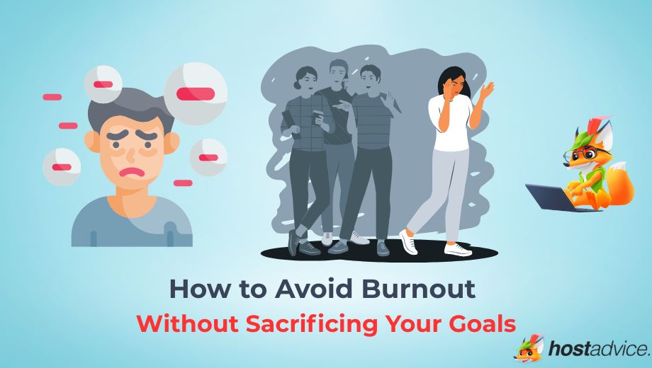 How to Avoid Burnout Without Sacrificing Your Goals blog