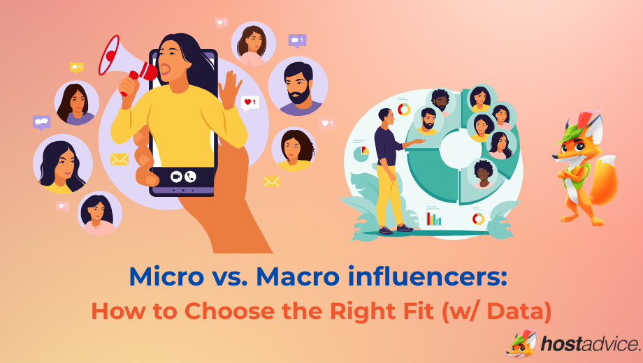 Micro vs. Macro influencers: How to Choose the Right Fit (w/ Data) blog