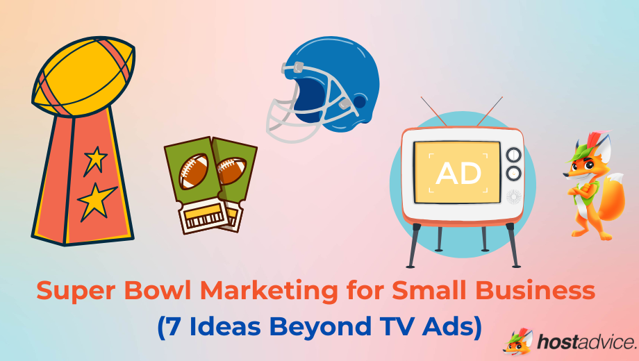 Super Bowl Marketing for Small Business (7 Ideas Beyond TV Ads) blog
