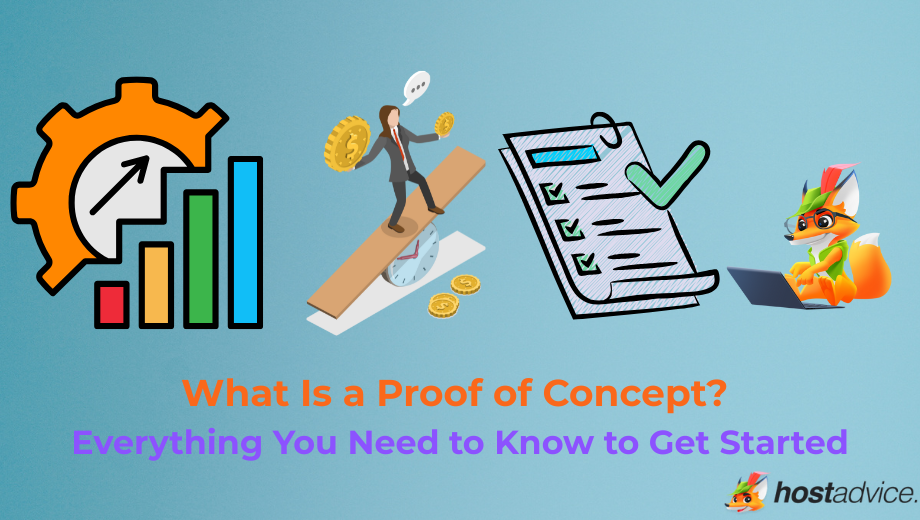 What Is a Proof of Concept? Everything You Need to Know to Get Started blog