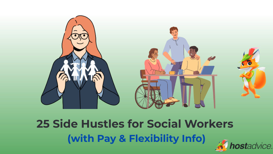 25 Side Hustles for Social Workers (with Pay & Flexibility Info) blog