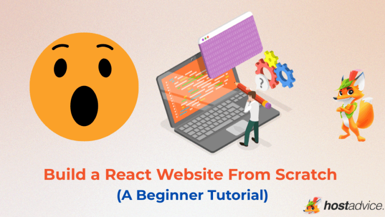 Build a React Website From Scratch (A Beginner Tutorial)