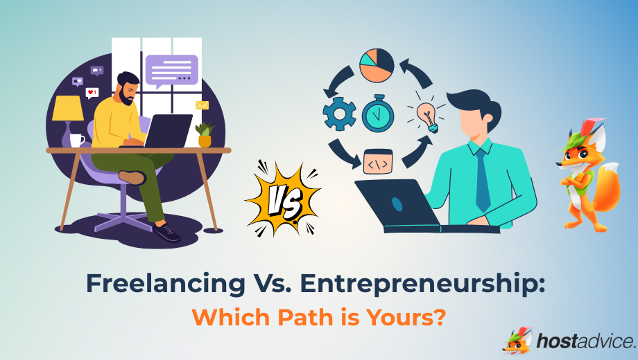 Freelancing Vs. Entrepreneurship: Which Path is Yours? blog