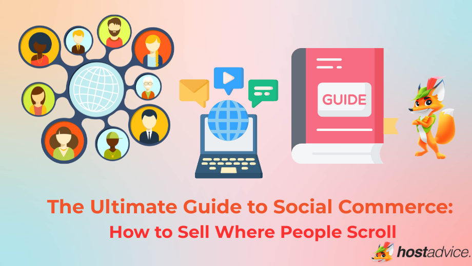 The Ultimate Guide to Social Commerce: How to Sell Where People Scroll blog