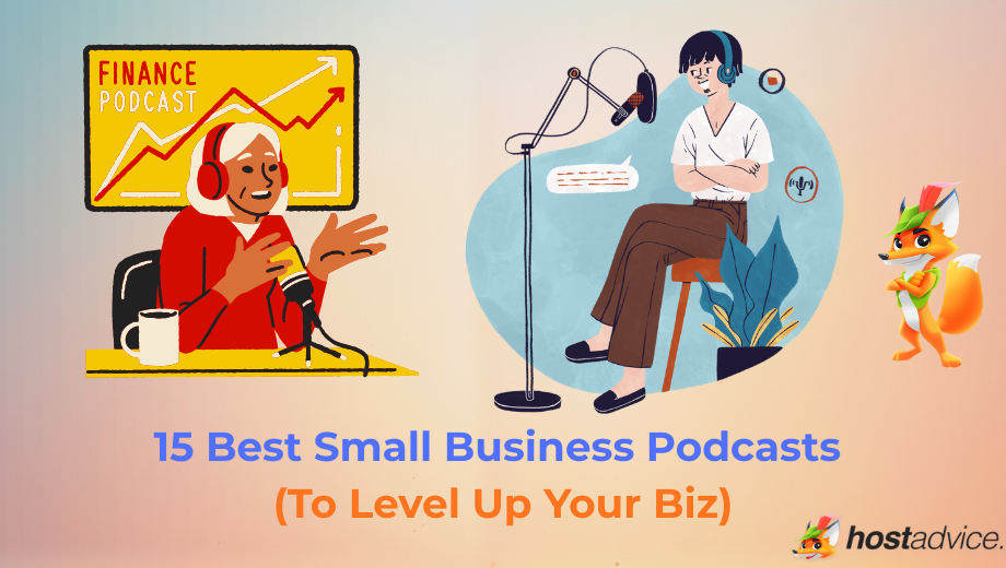 15 Best Small Business Podcasts (To Level Up Your Biz) blog