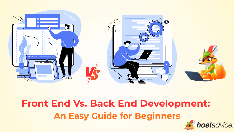 Front End Vs. Back End Development: An Easy Guide for Beginners blog