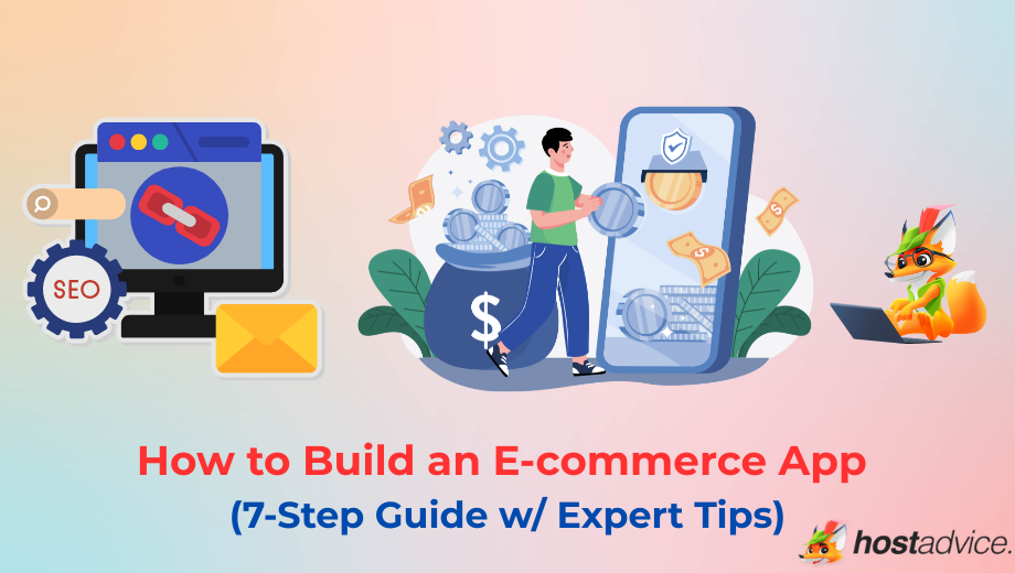 How to Build an E-commerce App (7-Step Guide w/ Expert Tips) blog