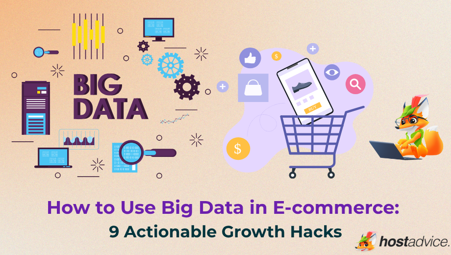 How to Use Big Data in e-commerce: 9 Actionable Growth Hacks blog