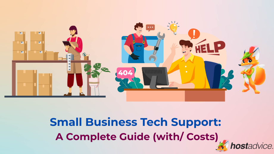 Small Business Tech Support: A Complete Guide (with/ Costs) blog