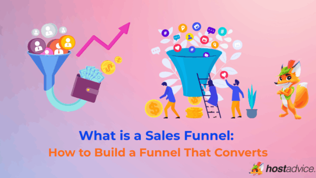 What is a Sales Funnel: How to Build a Funnel That Converts