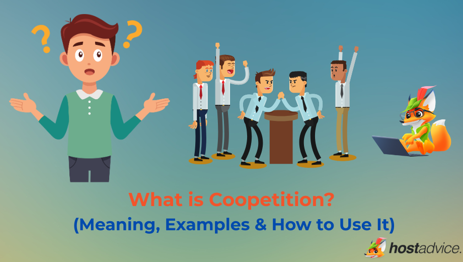 What is Coopetition? (Meaning, Examples & How to Use It) blog