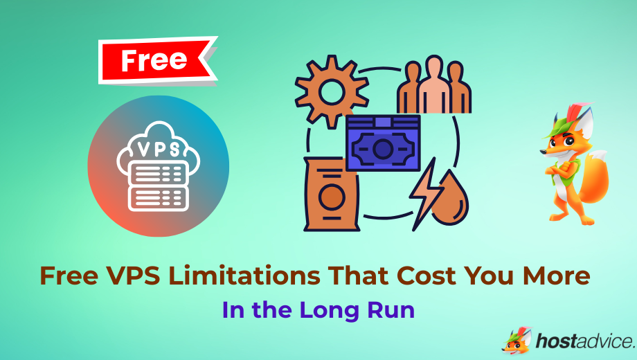 Free VPS Limitations That Cost You More In the Long Run blog