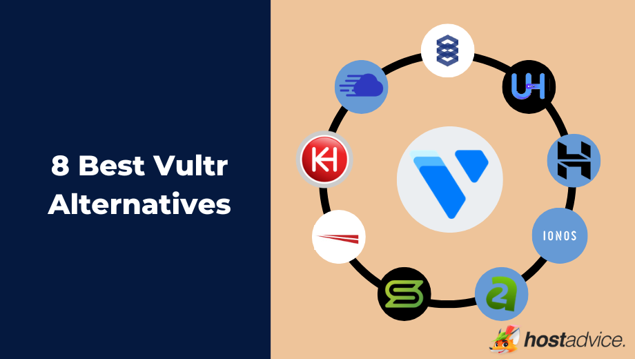 8 Best Vultr Alternatives