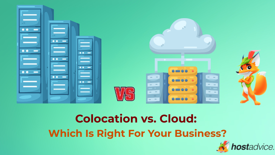 Colocation vs. Cloud: Which Is Right For Your Business? blog