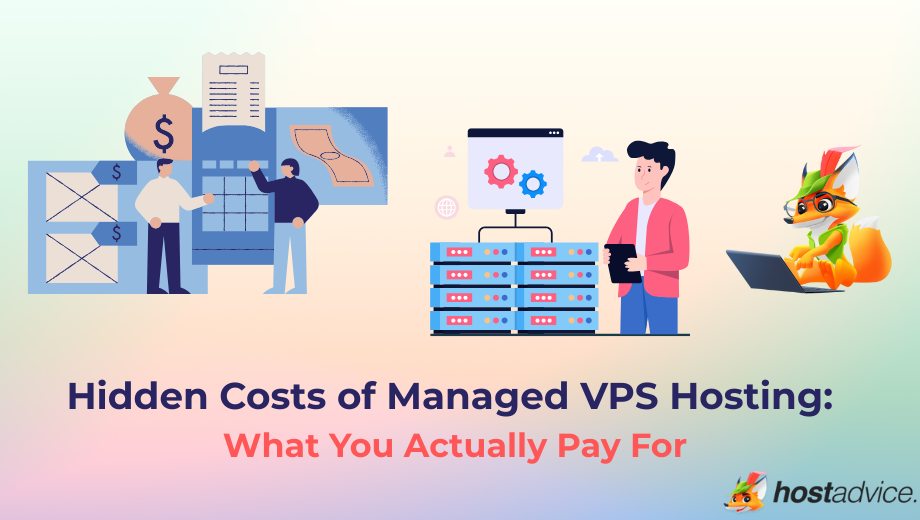 Hidden Costs of Managed VPS Hosting: What You Actually Pay For blog