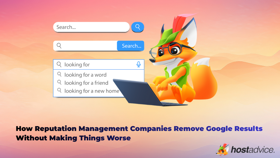 How Reputation Management Companies Remove Google Results Without Making Things Worse