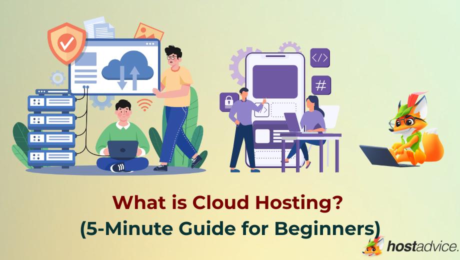 What is Cloud Hosting? (5-Minute Guide for Beginners) blog