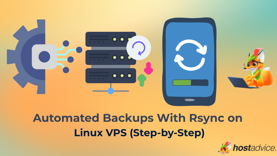Automated Backups With Rsync on Linux VPS (Step-by-Step) blog