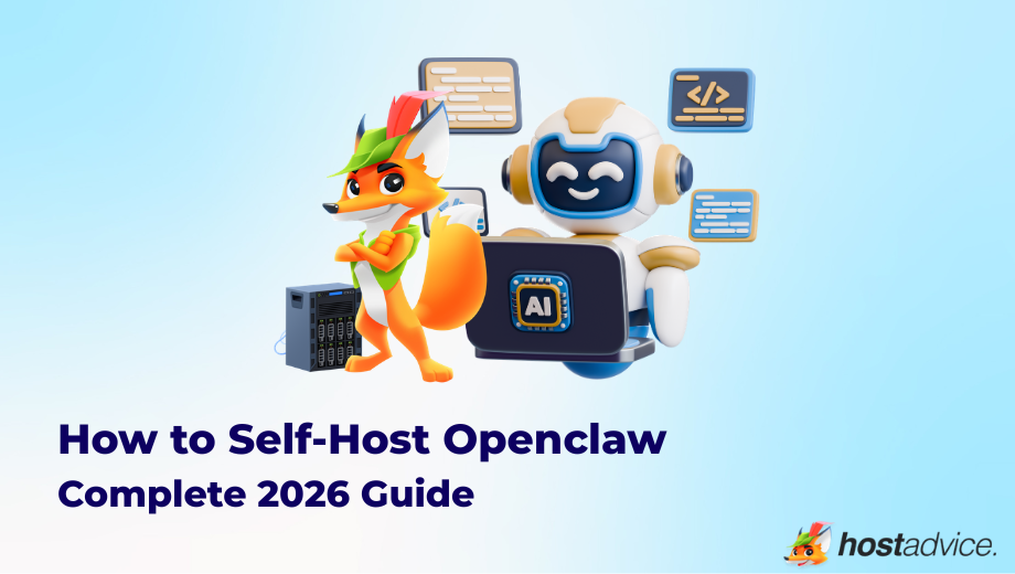 How to Self-Host Openclaw Complete 2026 Guide