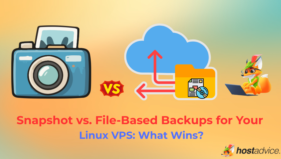 Snapshot vs. File-Based Backups for Your Linux VPS: What Wins? blog