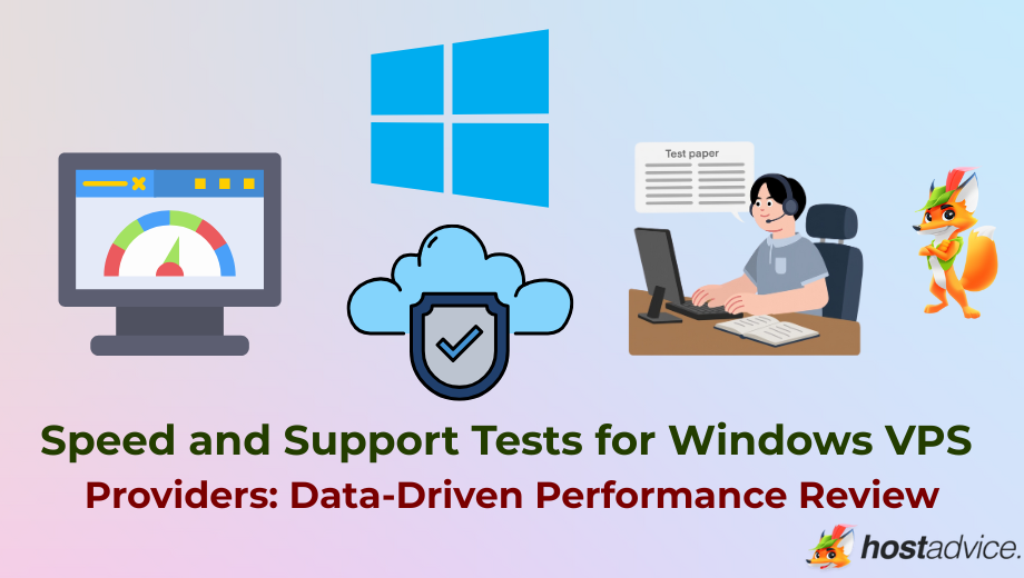 Speed and Support Tests for Windows VPS Providers: Data-Driven Performance Review blog