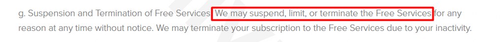Terms warning about suspending or terminating free services.