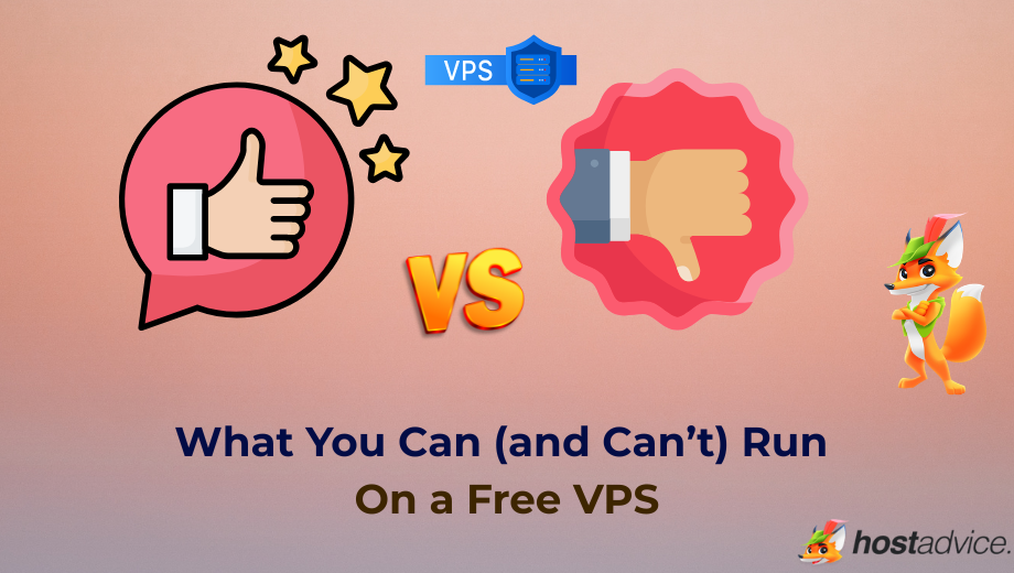 What You Can (and Can’t) Run On a Free VPS blog