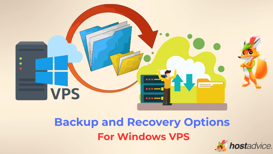 Backup and Recovery Options for Windows VPS blog