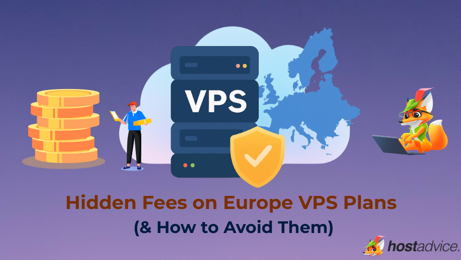 Hidden Fees on Europe VPS Plans (& How to Avoid Them) blog