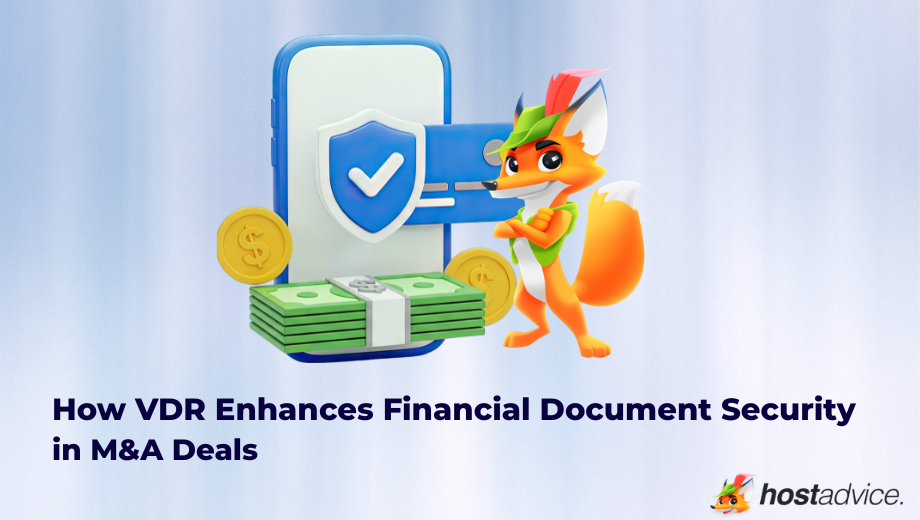 How VDR Enhances Financial Document Security in M&A Deals