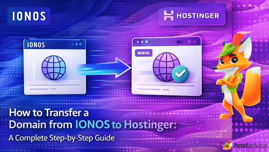 How to transfer Domain from IONOS to Hostinger