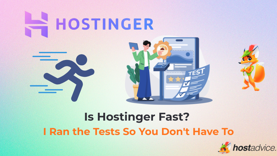 Is Hostinger Fast? I Ran the Tests So You Don't Have To blog
