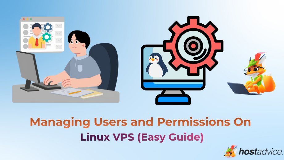 Managing Users and Permissions On Linux VPS (Easy Guide) blog