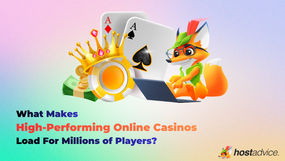 What Makes High-Performing Online Casinos Load For Millions of Players