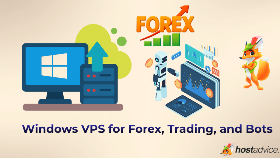 Windows VPS for Forex, Trading, and Bots blog