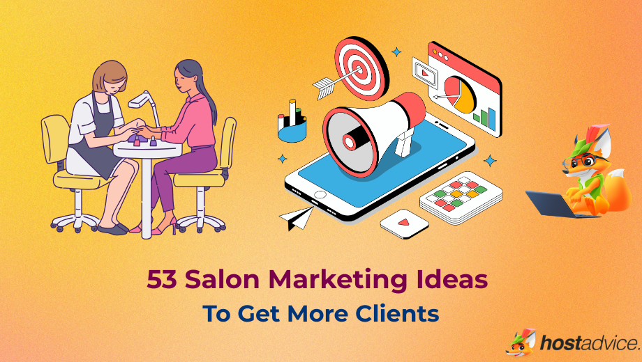 53 Salon Marketing Ideas To Get More Clients blog